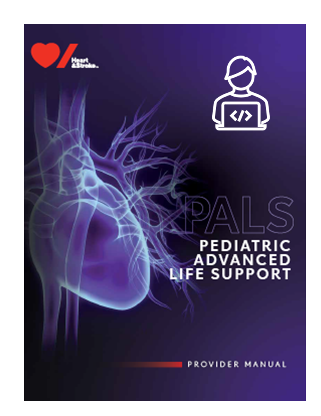 Pediatric Advanced Life Support Provider Blended Program - Nurse/RT/EMS