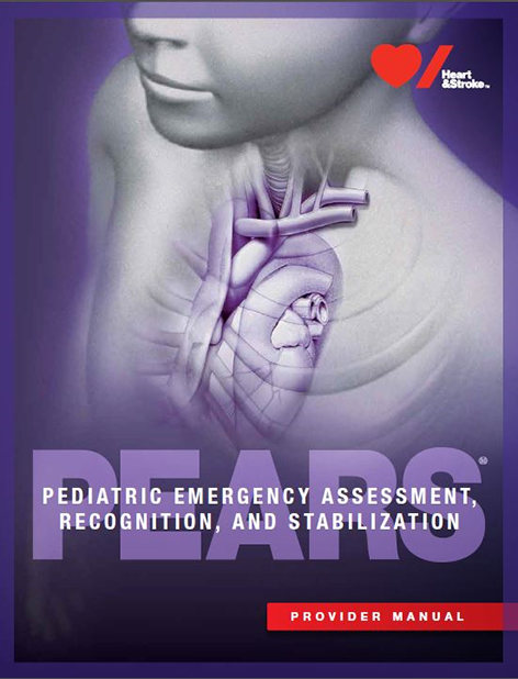 PEARS: Pediatric Emergency Assessment, Recognition and Stabilization Provider course