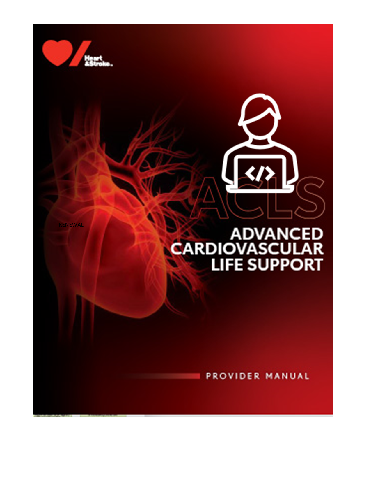 Advanced Cardiac Life Support Blended Program - Nurse/EMS/RT: WHGH March 7, 2025